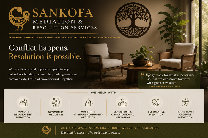 Sankofa Mediation and Resolution Services (1 hour 30 Minutes)