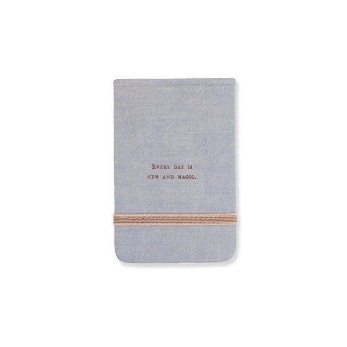 Every Day Is New And Magic Fabric Notebook