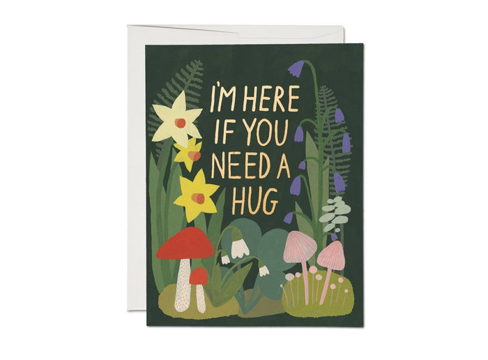 I’m Here …  Hug Card