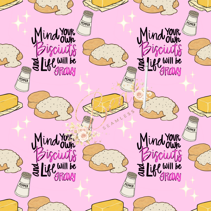 Mind your own biscuits